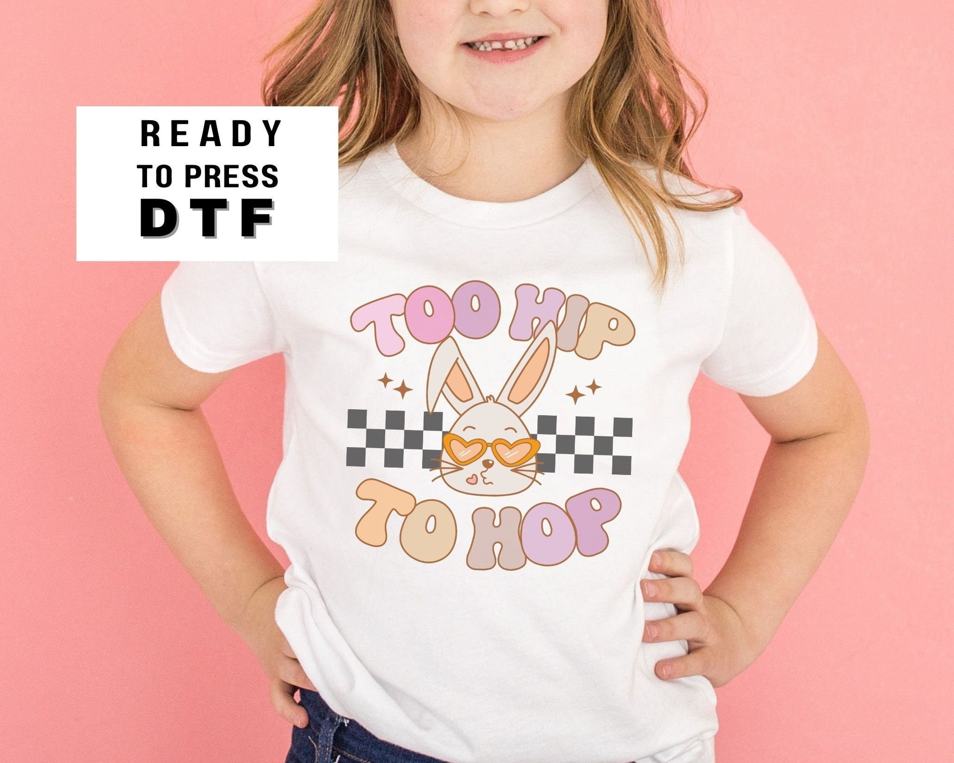 Too Hip To Hop dtf Transfers, Ready to Press, T-shirt Transfers, Heat Transfer, Direct to Film, Easter Bunny, Groovy Hunny Bunny dtf
