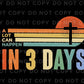A Lot Can Happen in 3 Days dtf, Ready to Press, T-shirt Transfers, Heat Transfer, Direct to Film, Easter shirt dtf, He is Risen dtf
