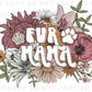 A direct to film transfer that has a floral background with the words Fur Mama overlayed on top. Fur Mama is written in a white colored retro font. The DTF transfer is a cold peel ready to press transfer.