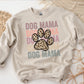 Dog Mama Stacked dtf, Heat Transfer, Ready to Press, Direct to Film, Dog Mom Tshirt Transfer, Dog Lover, Dog Mama dtf, Cheetah Dog Paw Print