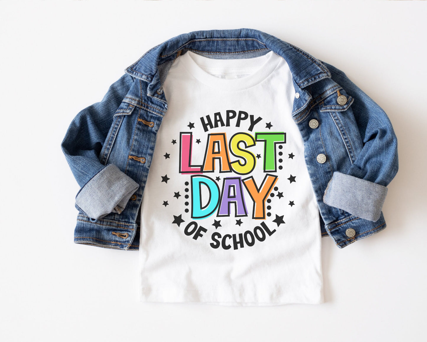 Happy Last Day of School dtf, Heat Transfer, Ready to Press, Direct to Film, School graduation dtf, Teacher Last Day T-shirt Transfer