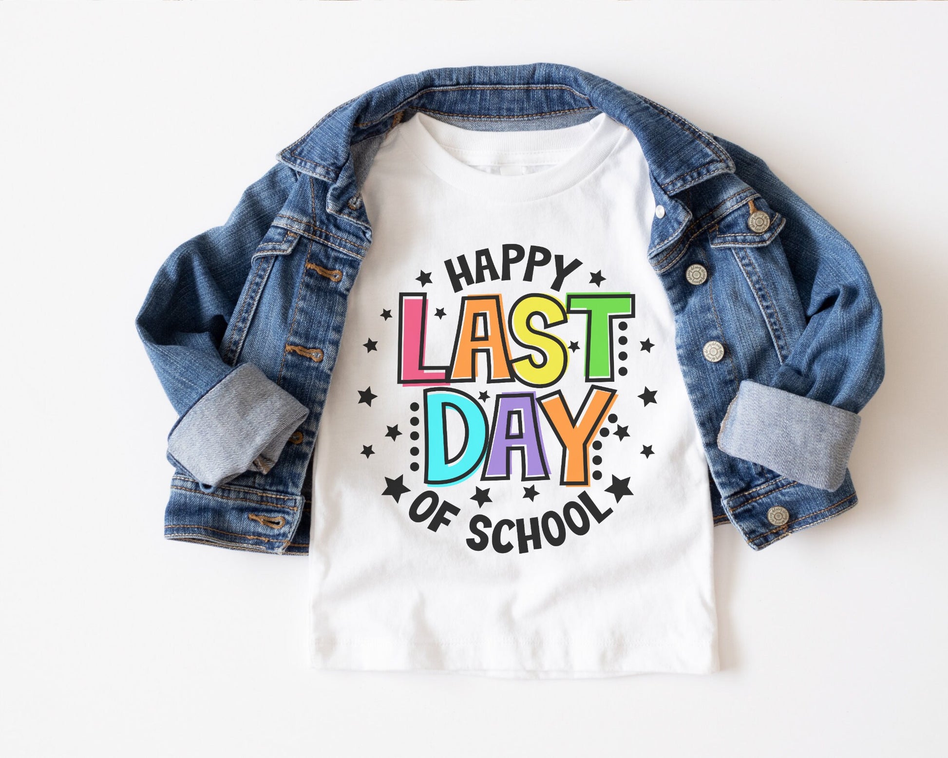 Happy Last Day of School dtf, Heat Transfer, Ready to Press, Direct to Film, School graduation dtf, Teacher Last Day T-shirt Transfer