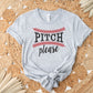 Baseball Pitch Please DTF tshirt transfers, Softball dtf, Baseball dtf, Sports Transfers, Ready to Press, Sport Mom, Baseball Shirt dtf