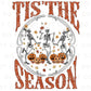 DTF Transfers, Ready to Press, T-shirt Transfers, Heat Transfer, Direct to Film, Custom Transfers, Halloween, Tis the Season Skeletons