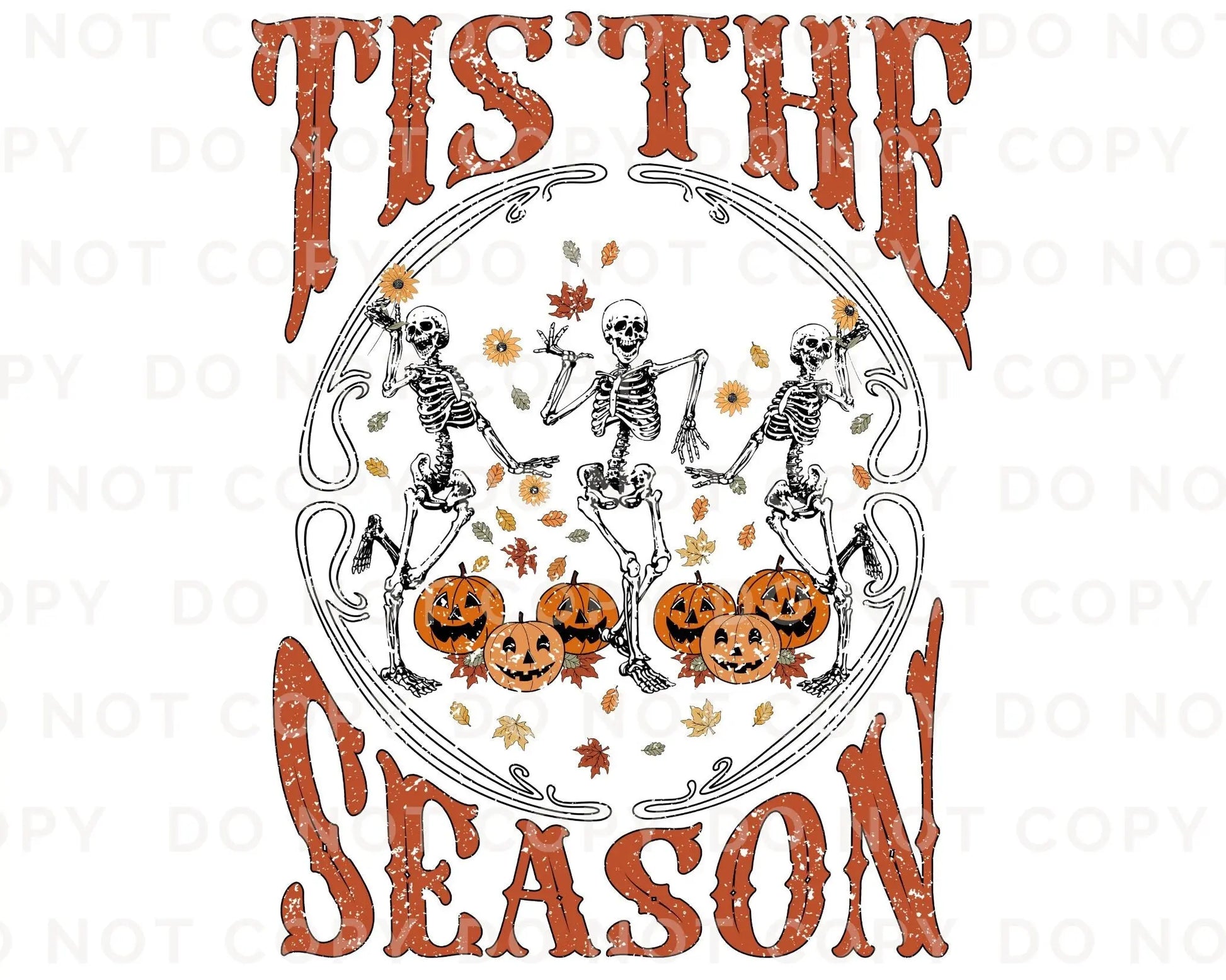 DTF Transfers, Ready to Press, T-shirt Transfers, Heat Transfer, Direct to Film, Custom Transfers, Halloween, Tis the Season Skeletons