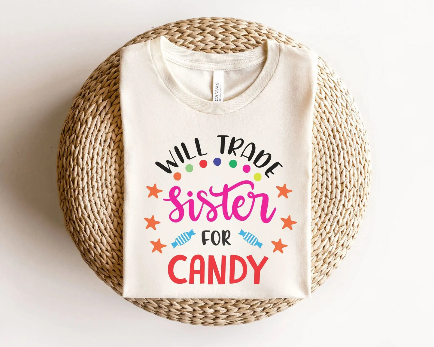 DTF Transfers, Ready to Press, T-shirt Transfers, Heat Transfer, Direct to Film, Funny, Halloween, Fall, Will Trade Sister For Candy