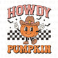 DTF Transfers, Ready to Press, T-shirt Transfers, Heat Transfer, Direct to Film, Custom Transfers, Retro, Fall Transfer, Howdy Pumpkin