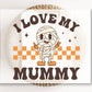 DTF Transfers, Ready to Press, T-shirt Transfers, Heat Transfer, Direct to Film, Custom Transfers, Halloween, Fall Transfer, I Love My Mummy