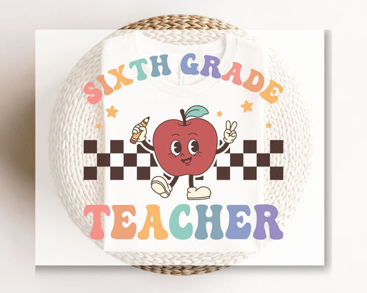 DTF transfer, First Day of School, Heat Transfer, Ready to Press, Direct to Film, Back to School, Retro, Apple, Sixth Grade Teacher