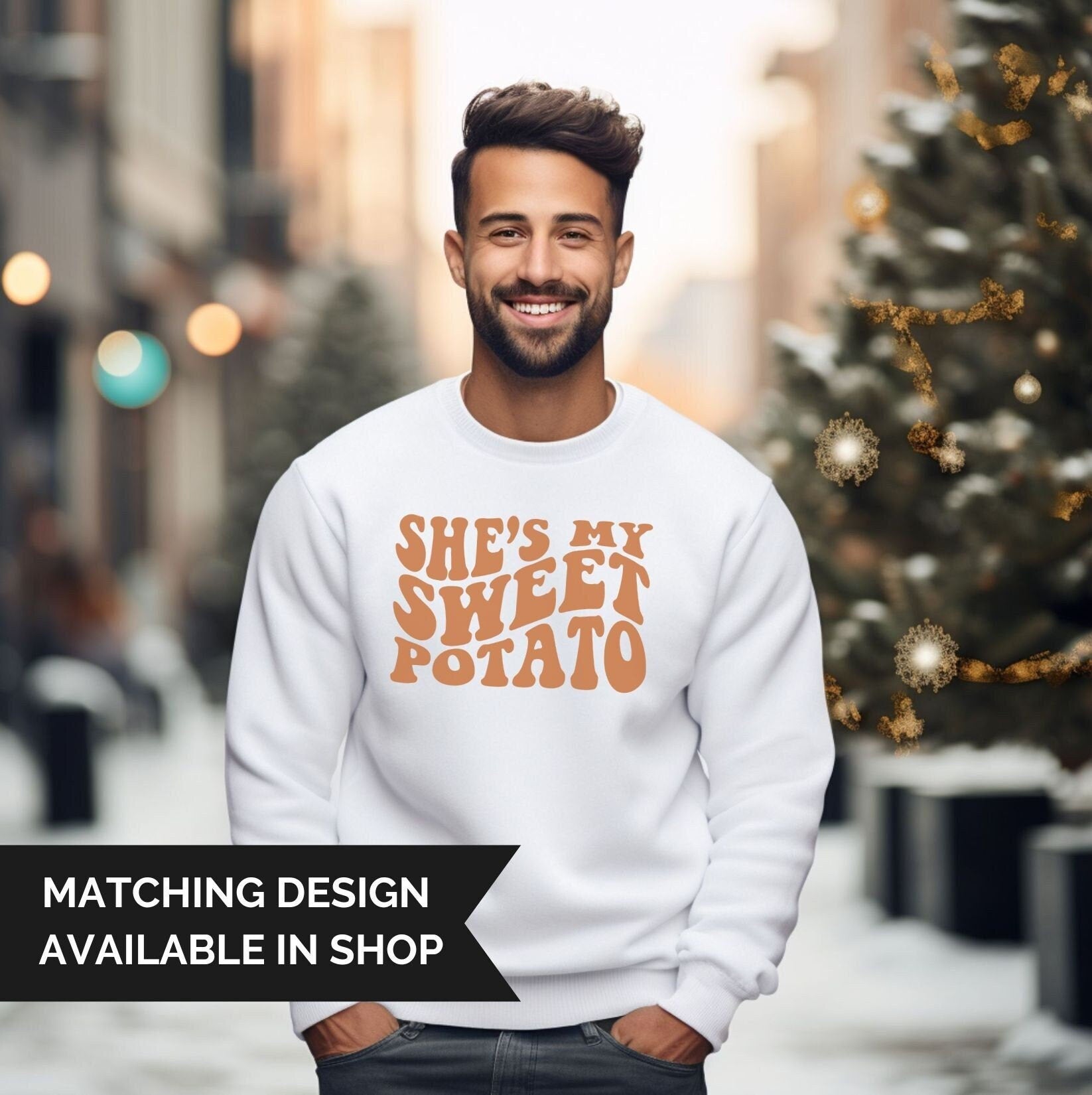 DTF Transfers, Ready to Press, T-shirt Transfers, Heat Transfer, Direct to Film, Fall Transfer, Couples, Thanksgiving, He's My Sweet Potato