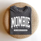 DTF Transfers, Ready to Press, T-shirt Transfers, Heat Transfer, Direct to Film, Custom, Halloween, Mombie Like a Zombie But with Kids