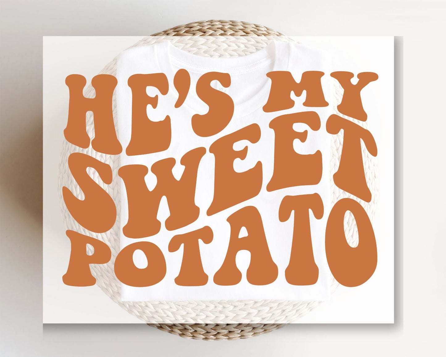 DTF Transfers, Ready to Press, T-shirt Transfers, Heat Transfer, Direct to Film, Fall Transfer, Couples, Thanksgiving, He's My Sweet Potato