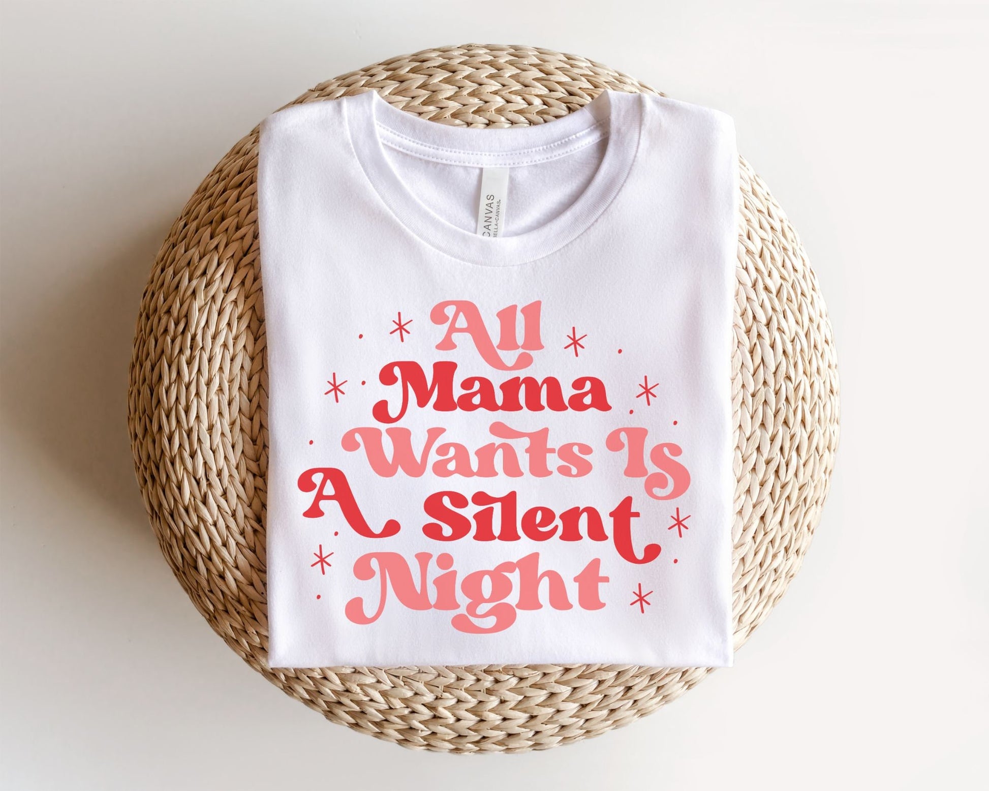 DTF Transfers, Ready to Press, T-shirt Transfers, Heat Transfer, Direct to Film, Christmas, Holiday, All Mama Wants is a Silent Night