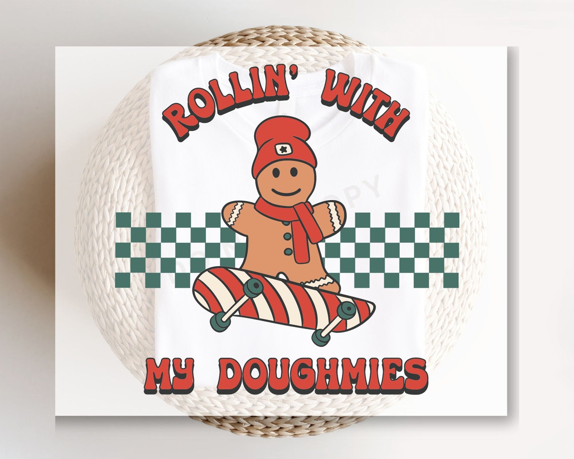 DTF Transfers, Ready to Press, T-shirt Transfers, Heat Transfer, Direct to Film, Christmas, Gingerbread Man, Rollin' with My Doughmies