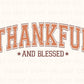 DTF Transfers, Ready to Press, T-shirt Transfers, Heat Transfer, Direct to Film, Fall Transfer, Holiday, Thanksgiving, Thankful and Blessed