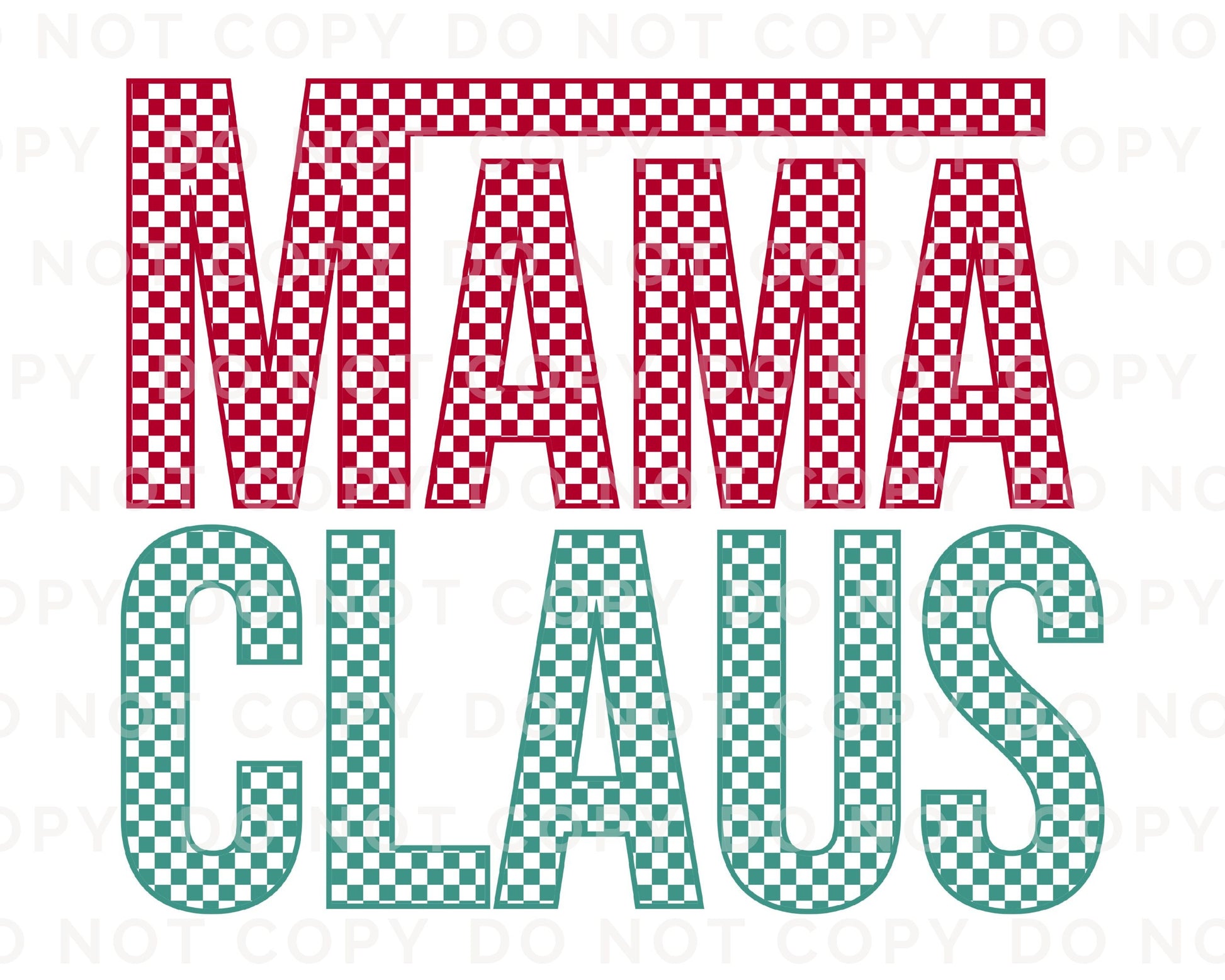 DTF Transfers, Ready to Press, T-shirt, Custom, Heat Transfer, Direct to Film, Christmas, Holiday, Checkered, Retro, Mom, Mama Claus