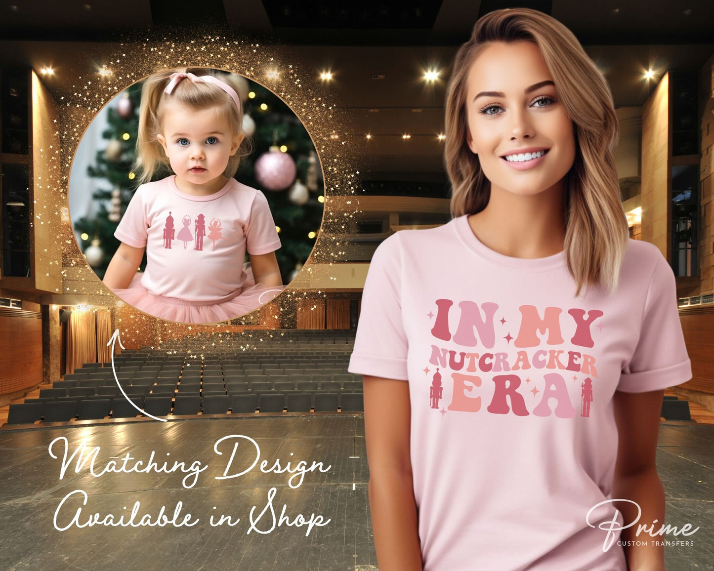 DTF Transfers, Ready to Press, T-shirt, Heat Transfer, Direct to Film, Holiday, Christmas, Pink, Ballet, Mommy and Me, In My Nutcracker Era