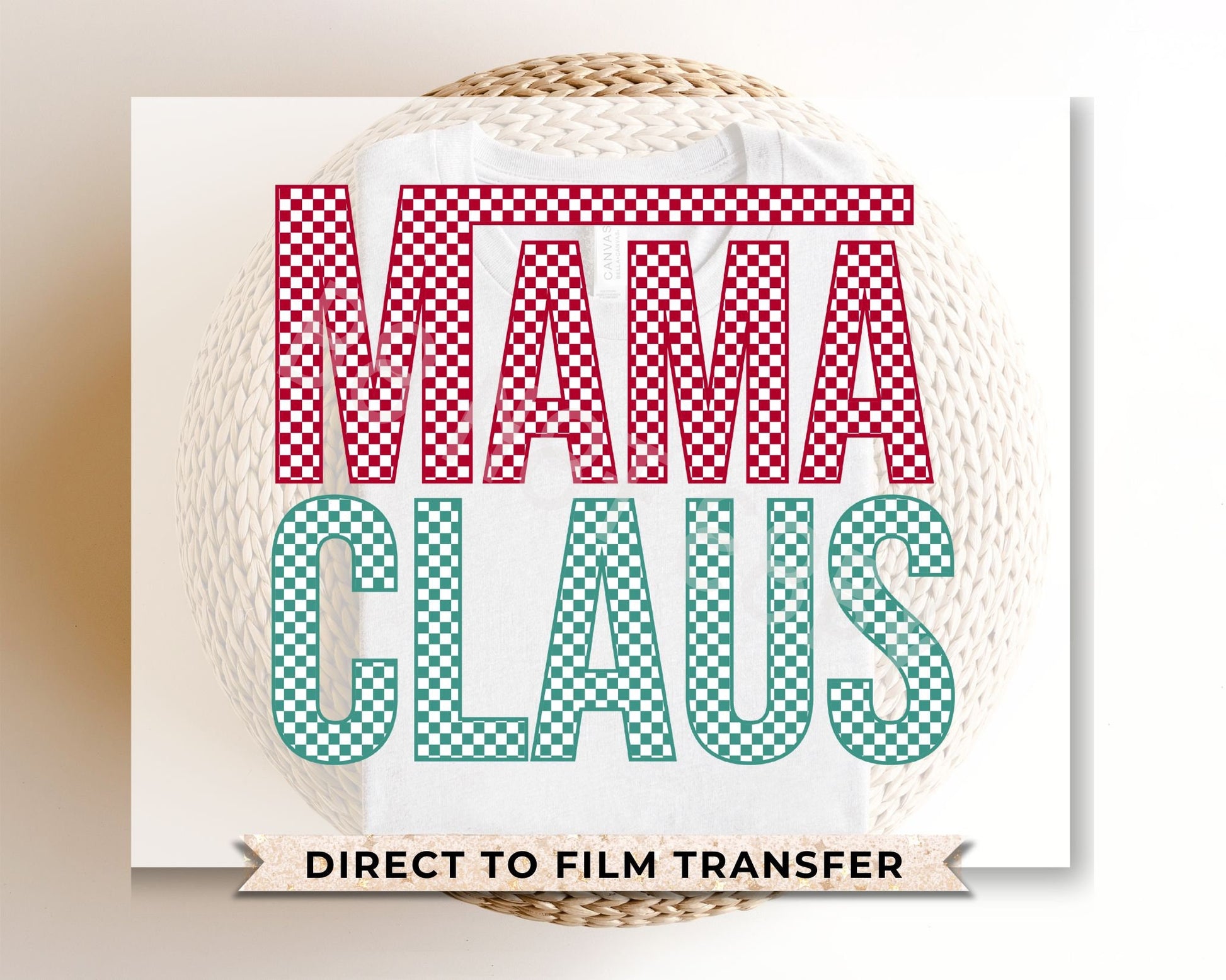 DTF Transfers, Ready to Press, T-shirt, Custom, Heat Transfer, Direct to Film, Christmas, Holiday, Checkered, Retro, Mom, Mama Claus