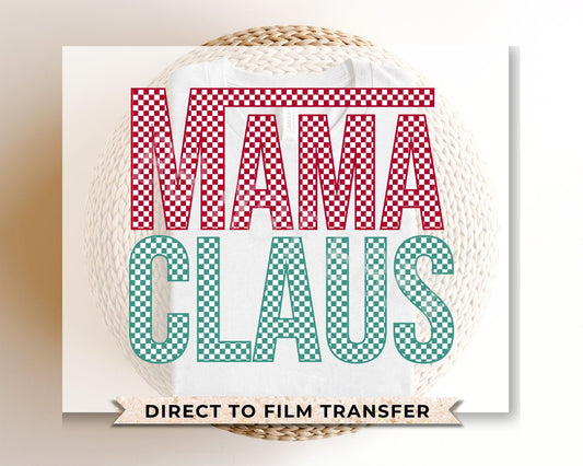 DTF Transfers, Ready to Press, T-shirt, Custom, Heat Transfer, Direct to Film, Christmas, Holiday, Checkered, Retro, Mom, Mama Claus