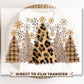 DTF Transfers, Ready to Press, T-shirt Transfers, Heat Transfer, Direct to Film, Christmas, Faux Glitter, Leopard, Sparkle Christmas Trees
