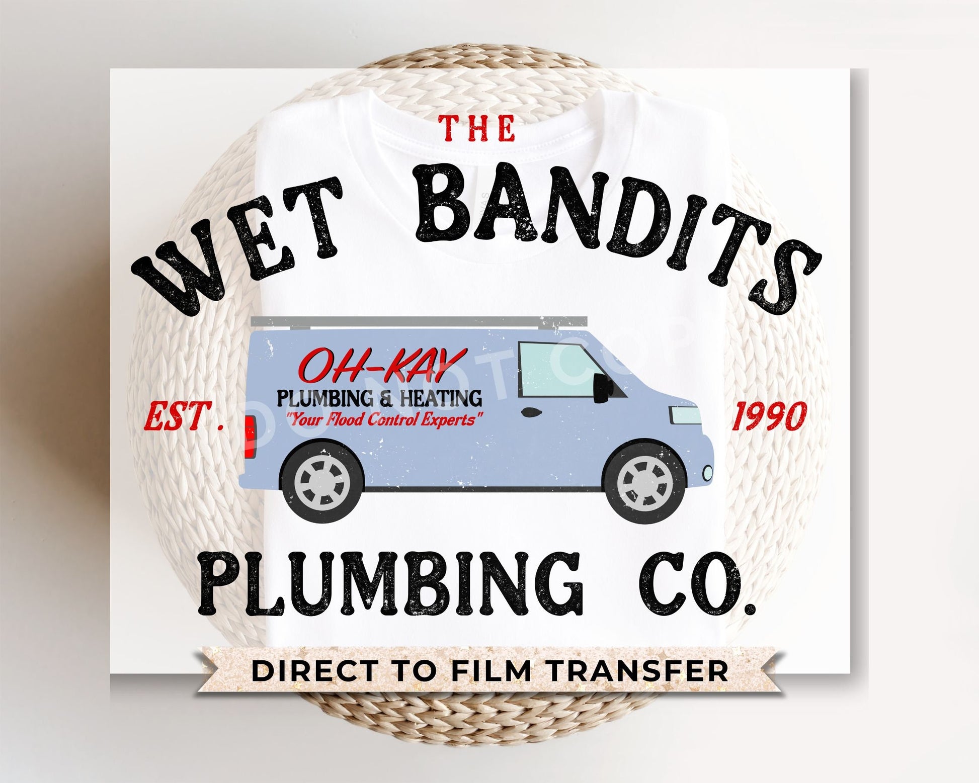 DTF Transfers, Ready to Press, T-shirt Transfers, Custom, Heat Transfer, Direct to Film, Christmas Movie, Wet Bandits Plumbing Company
