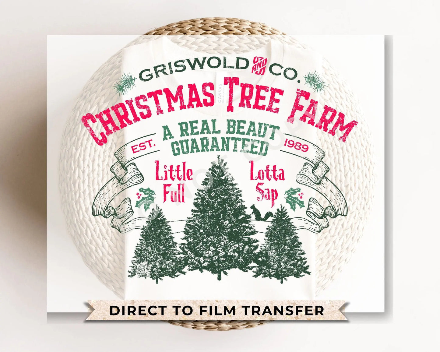 DTF Transfers, Ready to Press, T-shirt Transfers, Heat Transfer, Direct to Film, Movie, Funny, Vacation, Griswold and Co Christmas Tree Farm