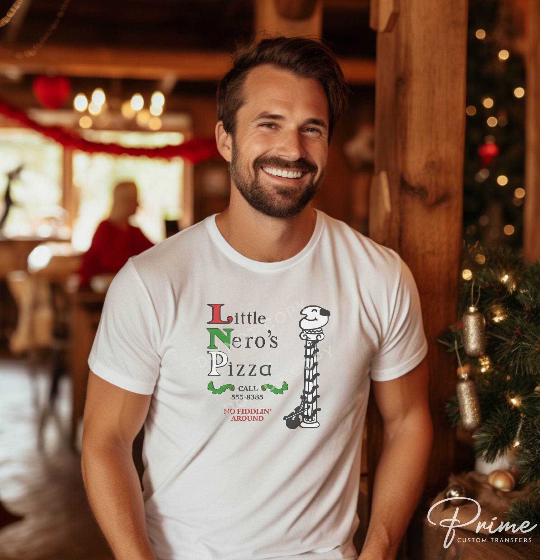 DTF Transfers, Ready to Press, T-shirt Transfers, Custom, Heat Transfer, Direct to Film, Funny, Christmas Movie, Little Nero's Pizza