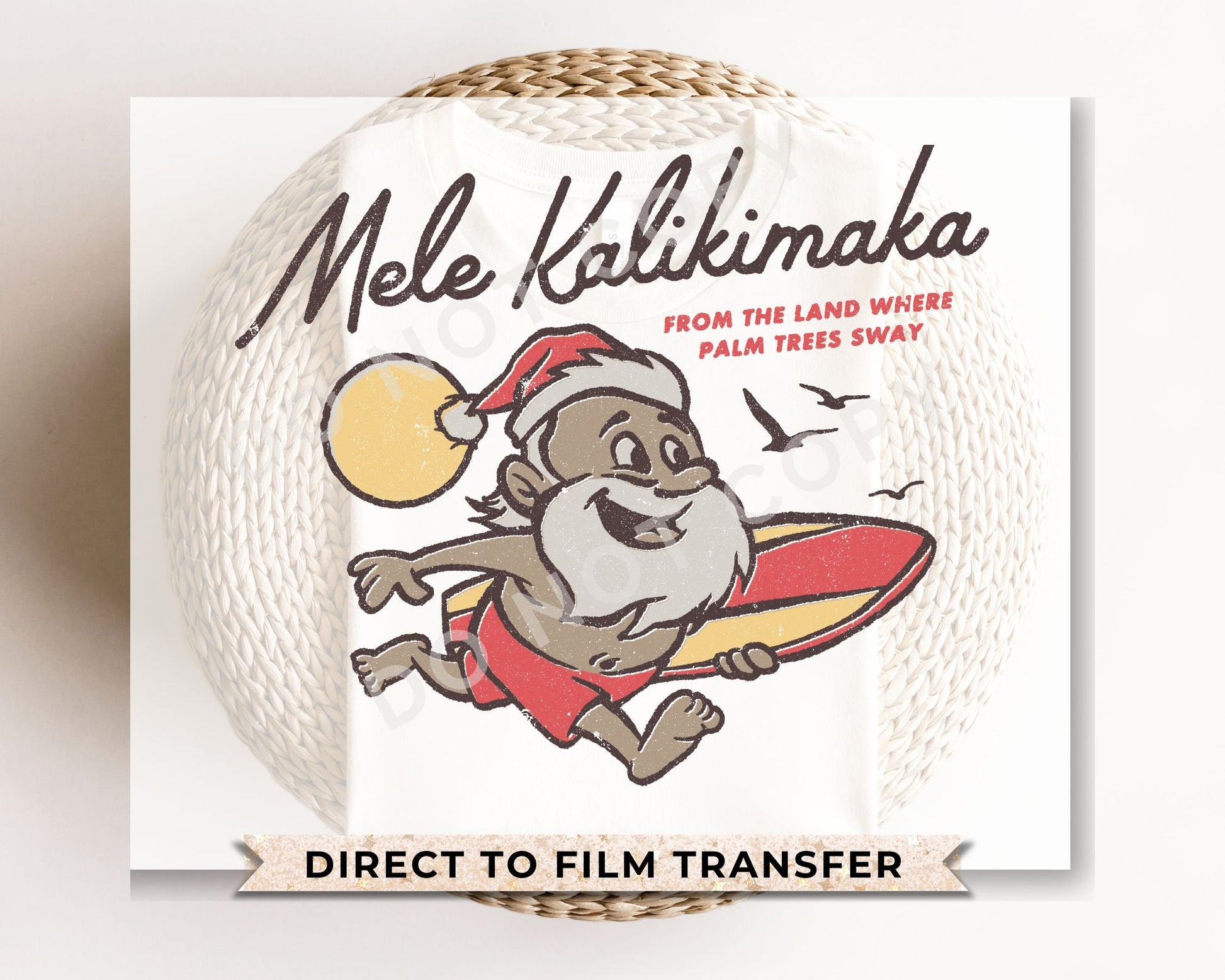 DTF Transfers, Ready to Press, T-shirt Transfers, Custom, Heat Transfer, Direct to Film, Christmas Song, Santa, Hawaii, Mele Kalikimaka