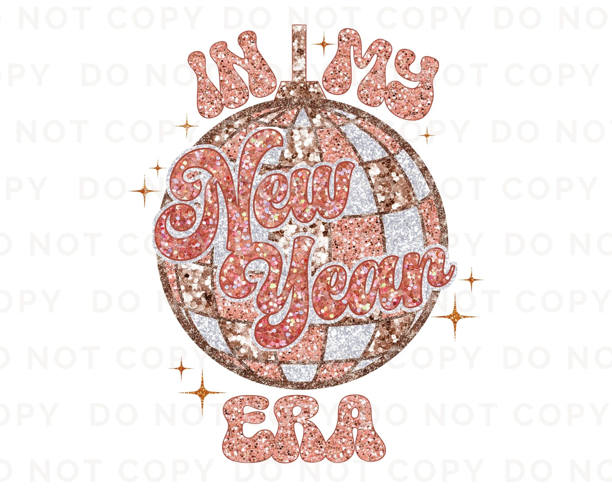 DTF Transfers, Ready to Press, T-shirt Transfers, Heat Transfer, Direct to Film, Holiday, Disco, Midnight, Party, 2024, In My New Year Era