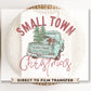 DTF Transfers, Ready to Press, T-shirt Transfers, Heat Transfer, Direct to Film, Holiday, Country, Small Town Vintage Christmas Truck