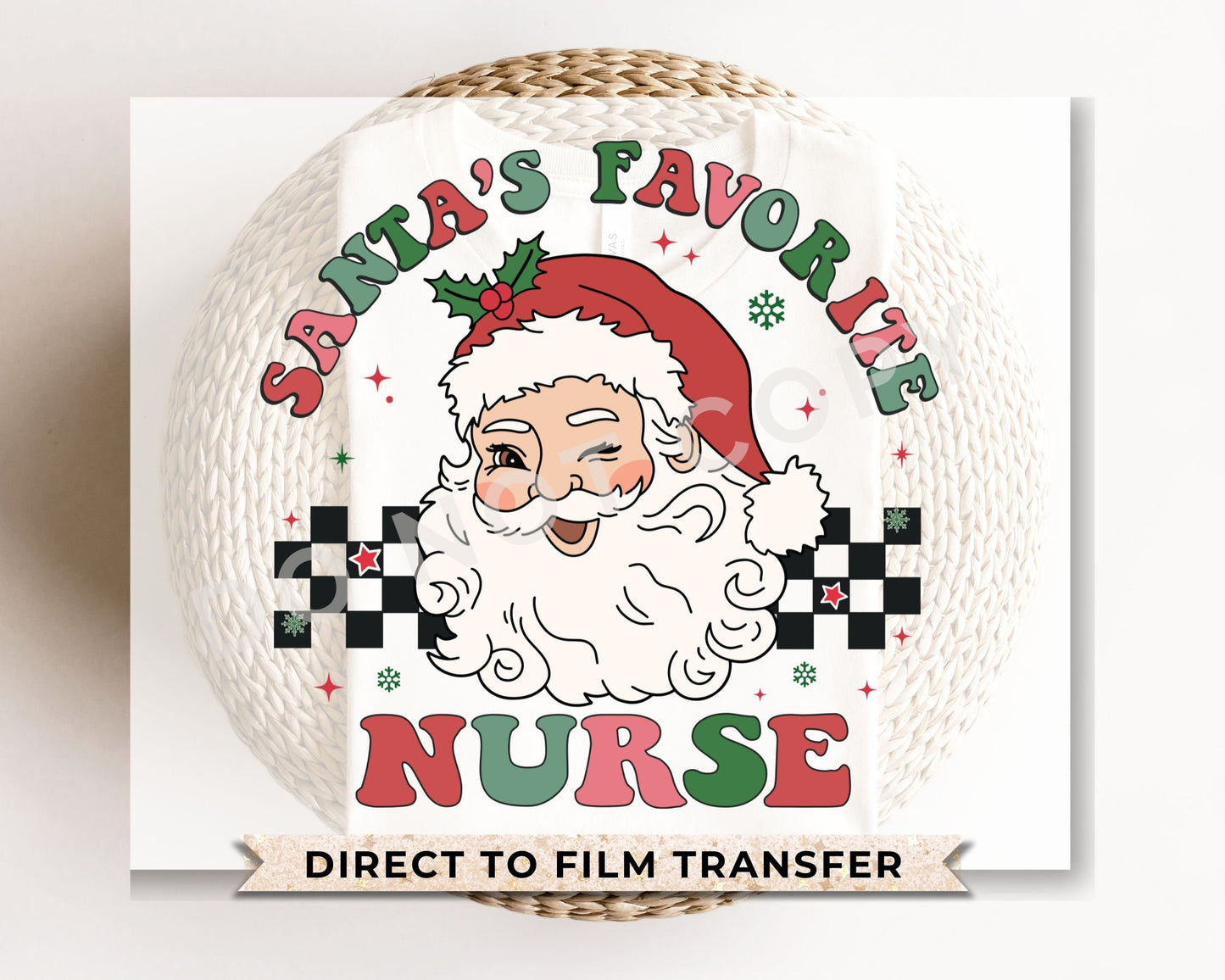 DTF Transfers, Ready to Press, T-shirt Transfers, Heat Transfer, Direct to Film, Hospital, Medical, Checkered, Santa's Favorite Nurse