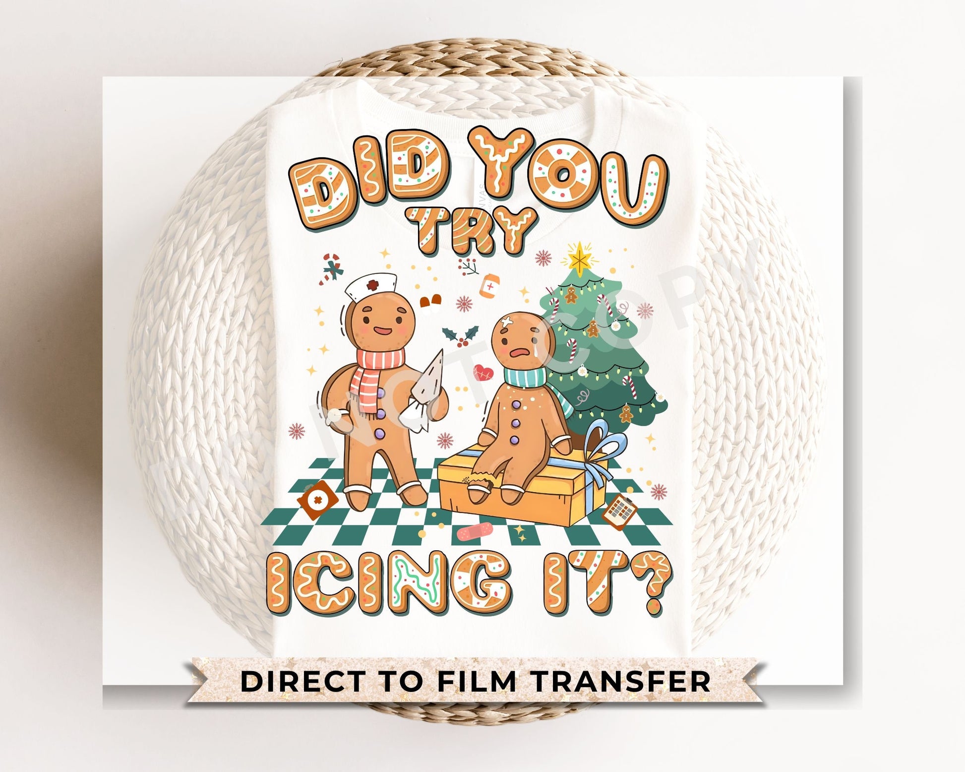DTF Transfers, Ready to Press, T-shirt Transfers, Heat Transfer, Direct to Film, Hospital, Medical, Funny, Nurse, Did You Try Icing it?