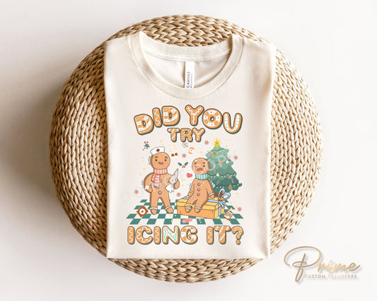 DTF Transfers, Ready to Press, T-shirt Transfers, Heat Transfer, Direct to Film, Hospital, Medical, Funny, Nurse, Did You Try Icing it?