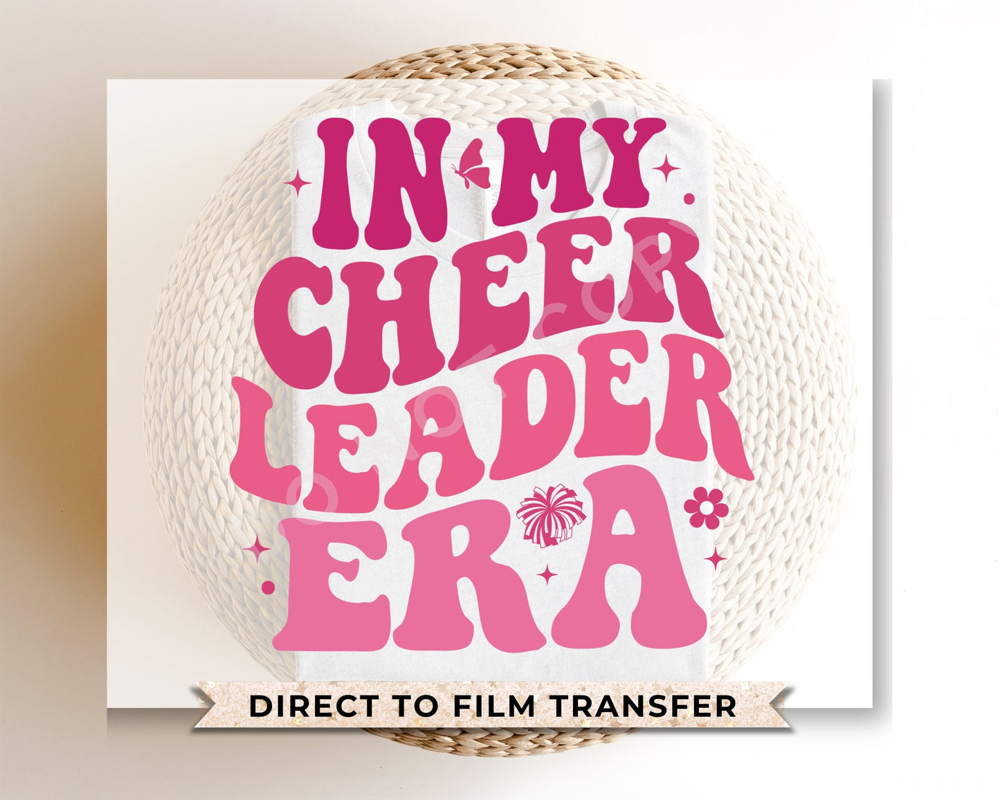 Cheerleader DTF Transfers, Ready to Press, T-shirt Transfers, Heat Transfer, Custom, Direct to Film, Cheerleading, In My Cheerleader Era