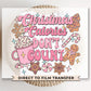 DTF Transfers, Ready to Press, T-shirt Transfers, Heat Transfer, Direct to Film, Cookie, Cocoa, Candy, Christmas Calories Don't Count