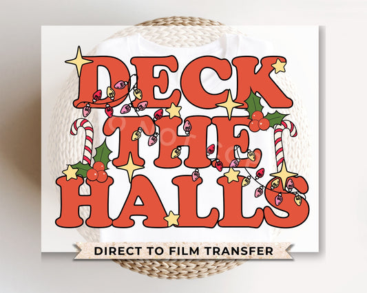 DTF Transfers, Ready to Press, T-shirt Transfers, Heat Transfer, Direct to Film, Christmas Lights, Cute, Trendy, Groovy Retro Deck The Halls