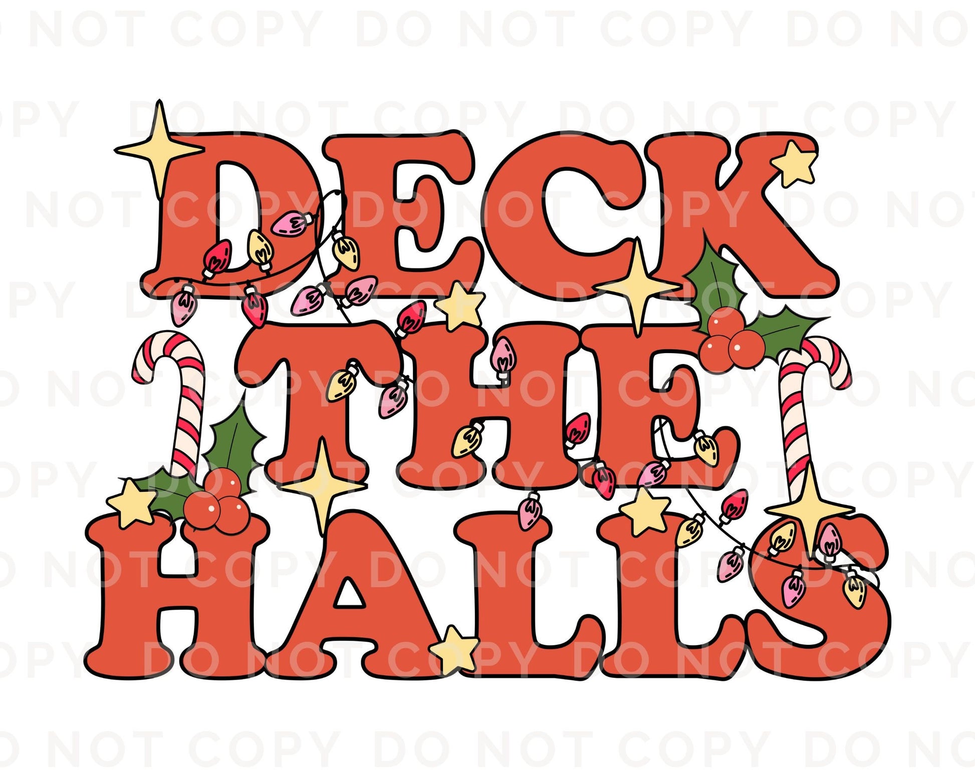 DTF Transfers, Ready to Press, T-shirt Transfers, Heat Transfer, Direct to Film, Christmas Lights, Cute, Trendy, Groovy Retro Deck The Halls