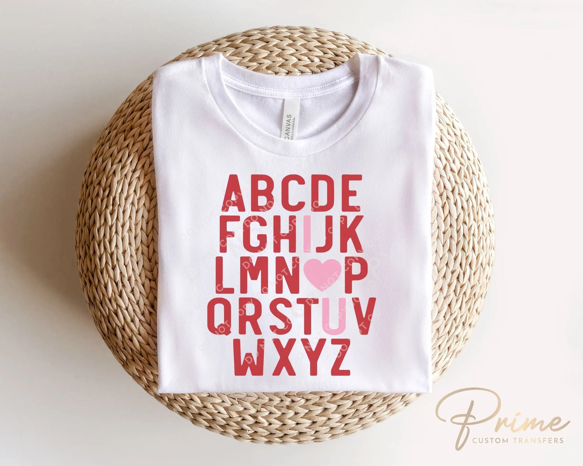 DTF Transfers, Ready to Press, T-shirt Transfers, Heat Transfer, Direct to Film, Cold Peel, Valentine’s Day, Valentine Alphabet I Love You