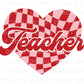 DTF Transfers, Ready to Press, T-shirt Transfers, Heat Transfer, Direct to Film, Valentine’s Day, Cold Peel, Gift, Teacher Checkered Heart