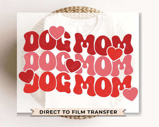 DTF Transfers, Ready to Press, T-shirt Transfers, Heat Transfer, Direct to Film, Cold Peel, Pets, Puppy, Valentine's Day, Dog Mom