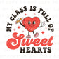 Valentine Teacher DTF Transfer | Ready to Press | Direct to Film
