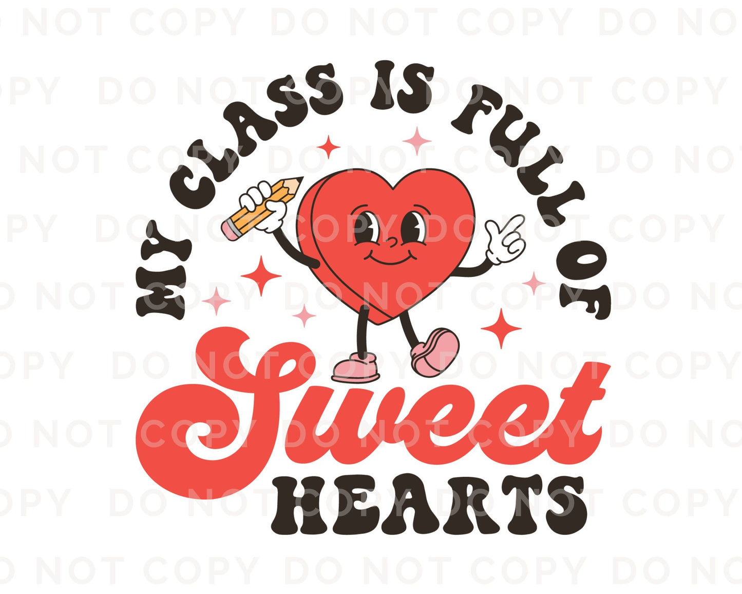Valentine Teacher DTF Transfer | Ready to Press | Direct to Film