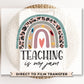 DTF Transfers, Ready to Press, T-shirt Transfers, Heat Transfer, Direct to Film, Preschool, Gift, School, Educator, Teaching is My Jam