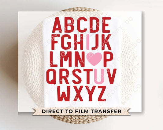 DTF Transfers, Ready to Press, T-shirt Transfers, Heat Transfer, Direct to Film, Cold Peel, Valentine’s Day, Valentine Alphabet I Love You