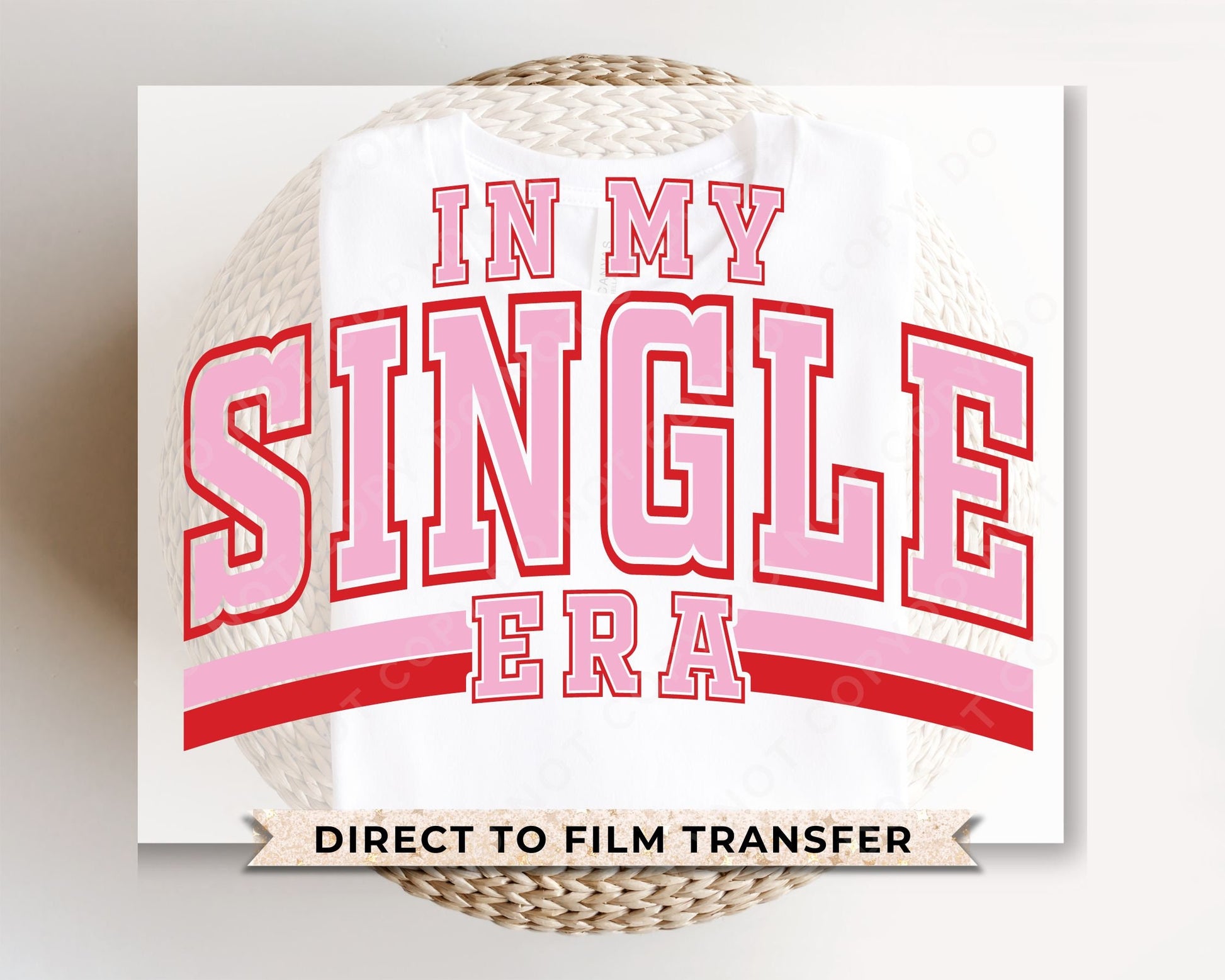 DTF Transfers, Ready to Press, T-shirt Transfers, Heat Transfer, Direct to Film, Cold Peel, Heart, Valentine's Day, In My Single Era