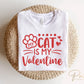 DTF Transfers, Ready to Press, T-shirt Transfers, Heat Transfer, Direct to Film, Cold Peel, Pets, Valentine's Day, My Cat is My Valentine