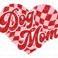 DTF Transfers, Ready to Press, T-shirt Transfers, Heat Transfer, Direct to Film, Cold Peel, Pets, Valentine's Day, Checkered Heart Dog Mom