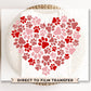 DTF Transfers, Ready to Press, T-shirt Transfers, Heat Transfer, Direct to Film, Valentine’s Day, Holiday, Dogs, Cats, Paw Print Heart