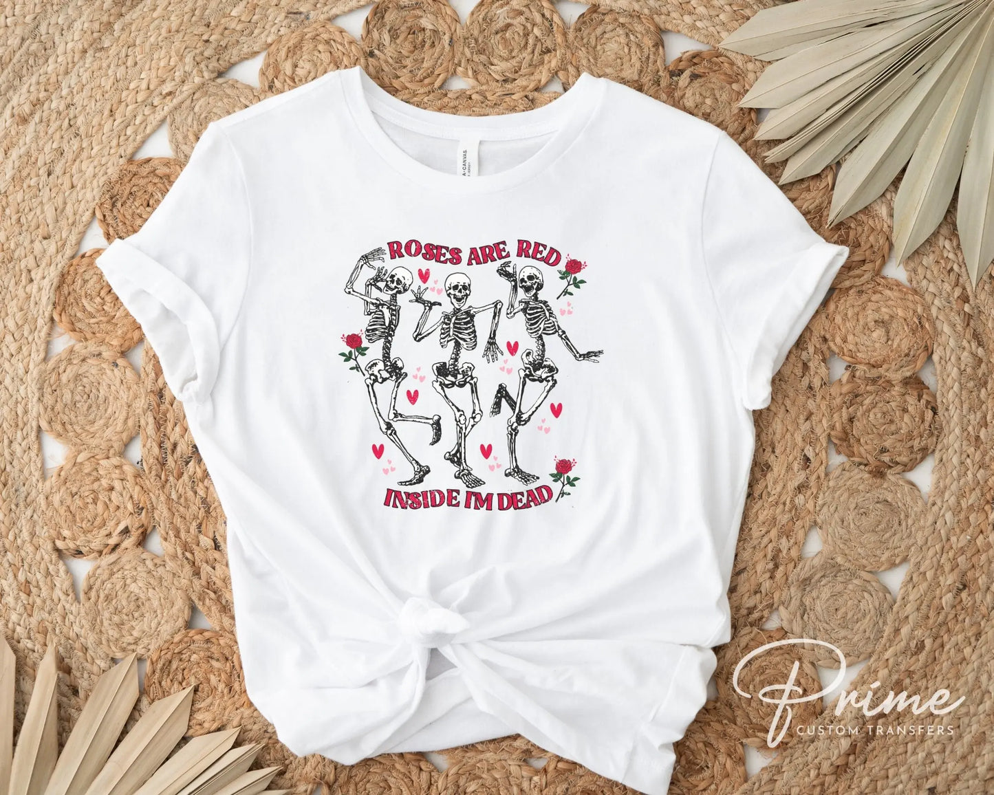 DTF Transfers, Ready to Press, T-shirt Transfers, Heat Transfer, Direct to Film, Cold Peel, Valentine's Day, Skeleton, Skull, Roses are Red