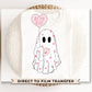 DTF Transfers, Ready to Press, T-shirt Transfers, Heat Transfer, Direct to Film, Valentine's Day, Cold Peel, Ghost, Balloon, Be My Boo